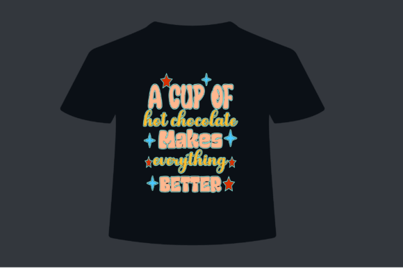 A CUP of WHITE CHOCOLATE MAKES EVERYTHIN
