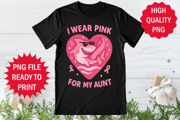 I Wear Pink for My Aunt Sublimation Png Review